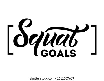 
Squat goals motivational quote isolated on white background. Gym motivational print with grunge effect. Workout inspirational Poster. Vector design for gym, textile, posters, t-shirt, cover, banner, 