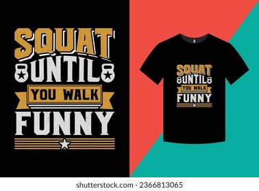 Squat bis lustiges T-Shirt-Design