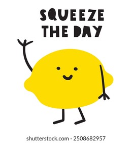 Squeeze the day. Cute smiling lemon. Flat hand drawn illustration on white background.