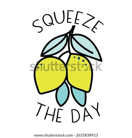 Squeeze the day lemon illustration quote with decorative lemons.