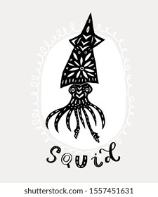 Squid silhouette. Decorative ornament shape isolated on background. Modern cutout linocut style poster. Hand drawn lettering title. Modern vector illustration.