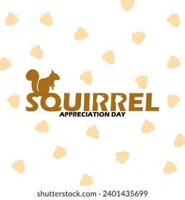 Squirrel Appreciation Day event banner. Bold text with a squirrel and walnuts on white background to celebrate on January 21