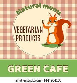 Squirrel green cafe banner vector illustration. Natural menu with vegetarian products. Cute, lovely character standing on grass in forest or lawn. Fresh food, eating healthy meal