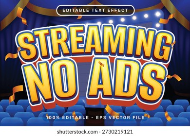 Sreaming No Ads 3D Text Effect with Vintage Cinema Ornament	