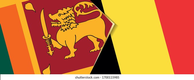 Sri Lanka and Belgium flags, two vector flags symbol of relationship or confrontation.