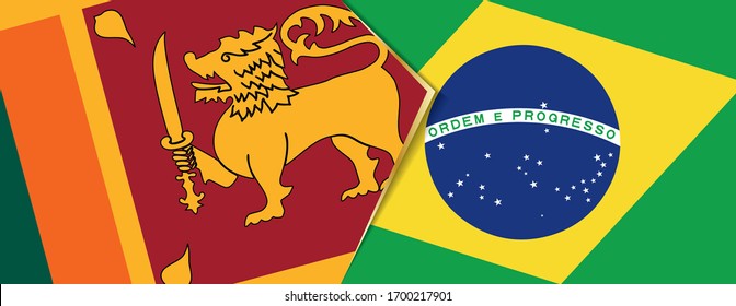 Sri Lanka and Brazil flags, two vector flags symbol of relationship or confrontation.