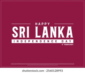 SRI LANKA Independence Day vector design on a Mehroon background, Typographic Design of SRI LANKA Independence Day, Vector design of Sri Lanka national day