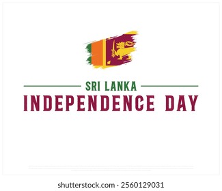 SRI LANKA Independence Day vector design on a white background, Typographic Design of SRI LANKA Independence Day, Independence Day of SRI LANKA with brush flag, Vector of Sri Lanka day design