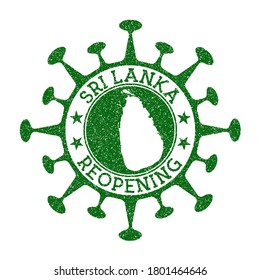 Sri Lanka Reopening Stamp. Green round badge of country with map of Sri Lanka. Country opening after lockdown. Vector illustration.