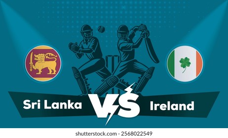 Sri Lanka VS Ireland Match , Ireland Vs Sri Lanka cricket match , Cricket match concept with creative illustration.eps