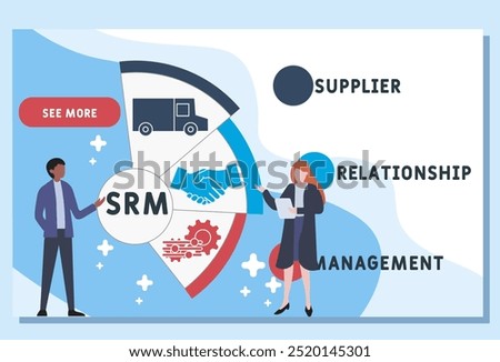 SRM - supplier relationship management acronym. business concept background. vector illustration concept with keywords and icons. lettering illustration with icons for web banner, flyer, landing