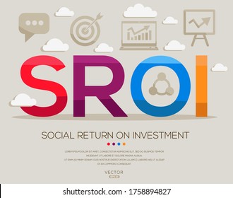 Sroi Mean (social Return On Investment) ,letters And Icons,Vector Illustration.