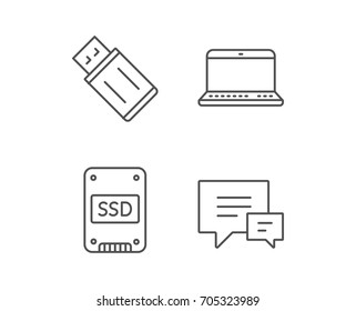 SSD disk, USB Flash drive and Notebook line icons. Chat speech bubble sign. Computer devices. Quality design elements. Editable stroke. Vector