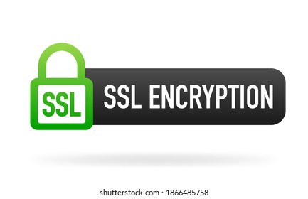 SSL encryption label. Secure banner. Vector illustration.