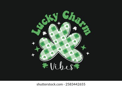 St. Patrick’s Day Lucky Charm Vibes T-shirt
