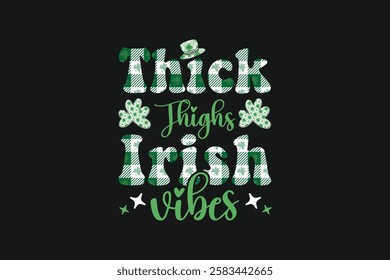 St. Patrick’s Day Thick Thighs Irish Vibes T-shirt