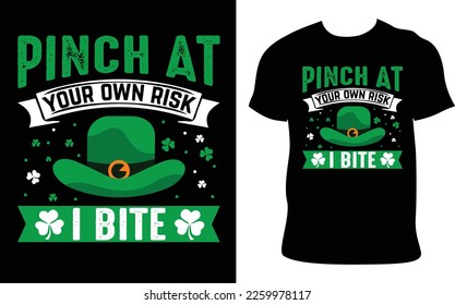 St. Patrick’s Day T-Shirt Design. pinch at your own risk i bite quote. Hand drawn vector illustration and typography Beer festival poster. Design for card, banner, mug, t-shirt svg