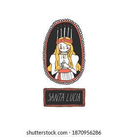 St Lucia Day Celebration Concept. Swedish Christmas Tradition. Young Girl In A Crown Holding A Candle Vector Illustration With Hand Drawn Lettering In Decorative Frame