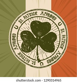 St. Patrick genehmigt - Shamrock-Vintage - Typografie-Illustration auf irischem Hintergrund