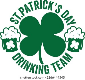 St Patrick day Drinking Team Beer Party Shamrock Irish