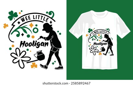 St. Patrick Day Funny March 17 Wee Little Hooligan Inspirational Typography T-Shirt Design with Vector Illustration. Hand Lettering and print for Kids t shirt, holiday, posters, stickers, flyers