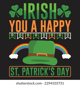 St patrick day irish traditional graphic t shirt . St patrick day related quote design or elements 