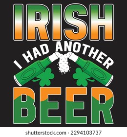 St patrick day irish traditional graphic t shirt . St patrick day related quote design or elements 