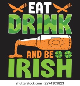 St patrick day irish traditional graphic t shirt . St patrick day related quote design or elements 