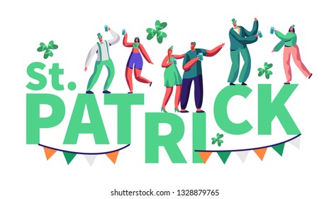 St Patrick Day People Character Festival Typography Poster. Happy Man and Woman in Green Costume Drink Beer have Fun at Traditional Irish Festival. Carnival Poster Flat Cartoon Vector Illustration