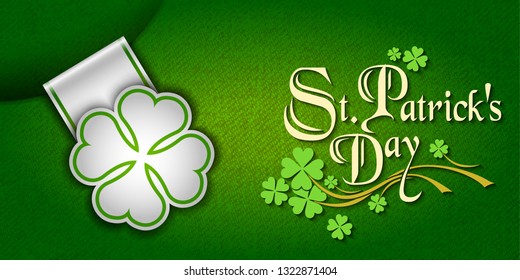 St. Patrick Day poster. A cloverleaf and greeting inscription in green colors. Vector illustration