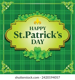 St. Patrick Day poster. Leprechaun's hat and clover design elements with Green Plaid Background and ornaments.