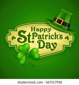 St. Patrick Day poster. Leprechaun`s hat and clover design elements with wishing lettering on green. Vector illustration