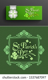 St. Patrick Day Retro Luxurious design poster. A clover leaf and greeting inscription in green colors. Vector illustration