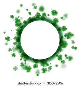 St Patrick s Day frame background. Lucky spring design with shamrock. Clover round border. And also includes EPS 10 vector