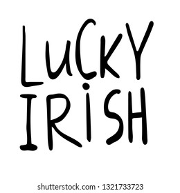 St Patrick s day handwritten quotation poster vector