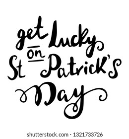 St Patrick s day handwritten quotation poster vector