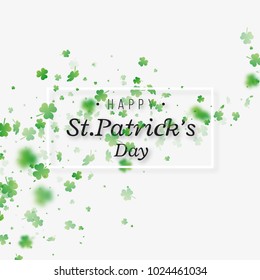 St. Patrick's Day background. Clover leaves with blur effect for greeting holiday design. Vector illustration.