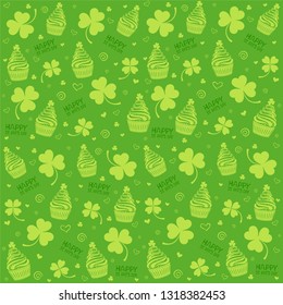 St. Patrick's day background in green colors. Seamless pattern. Celebration background with cupcakes and leaf clover. Perfect for wallpapers, gift papers, patterns fills, textile. Vector illustration.