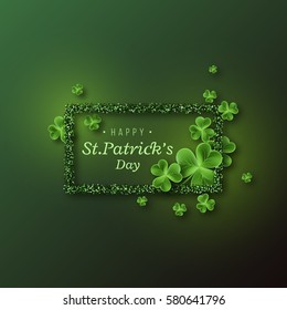 St. Patrick's Day background. Holiday design with leaves, glitter frame and glowing lights. Vector illustration.