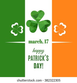 St Patrick's Day background. Irish flag. Vector geometric polygonal shamrock isolated on white background. Vector illustration