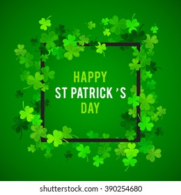 St Patricks Day background. Vector illustration for lucky spring design with shamrock. Green clover border and square frame isolated on green background. Ireland symbol pattern. Irish header for web.