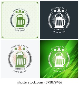 St. Patricks Day badge design. Set of vector typographic posters or greetings cards. Saint Patricks Day backgrounds