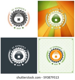 St. Patricks Day badge design. Set of vector typographic posters or greetings cards. Saint Patricks Day backgrounds