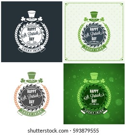 St. Patricks Day badge design. Set of vector typographic posters or greetings cards. Saint Patricks Day backgrounds