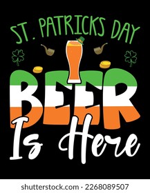 St. Patrick's Day Beer Is Here, St. Patrick's Day, Shirt Print Template, Shenanigans Irish Shirt, 17 march, 4 leaf clover