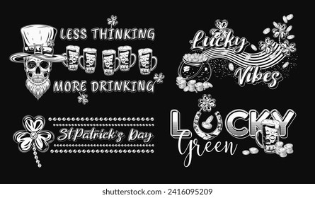 St Patricks Day black and white Labels with holiday objects, text on black background. Skull, beer, pot with coins. For clothing, apparel, T-shirts, holiday stuff, goods decoration Vintage style