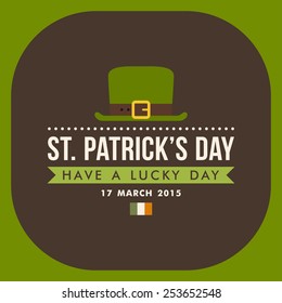 St. Patricks Day Card Design. Vintage Holiday Badge Design. Have A Lucky Day