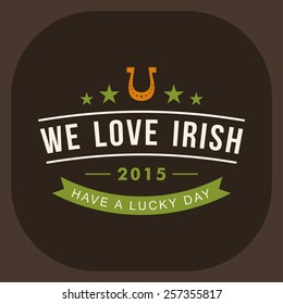 St. Patrick's Day card design. Vintage holiday badge design