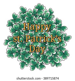 St. Patricks day card. Hand drawn clovers and lettering on white background.