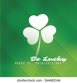 St Patrick's Day Card Template Design With Green Blurred Background - Be Lucky